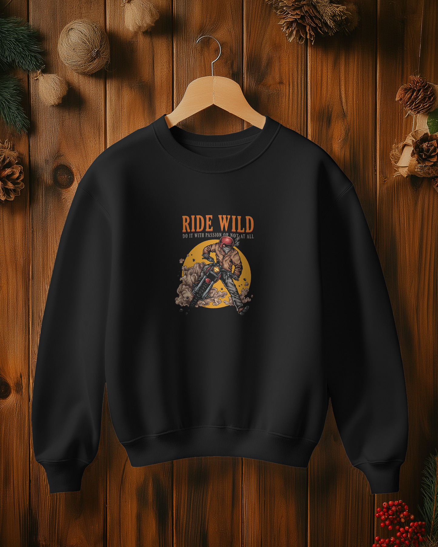 Ride Wild - Biker Sweatshirt