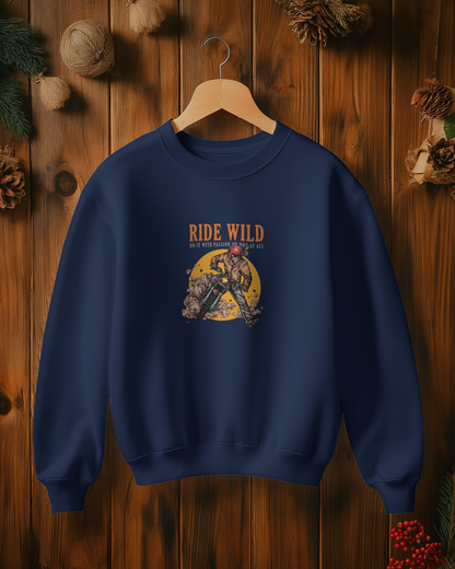 Ride Wild - Biker Sweatshirt